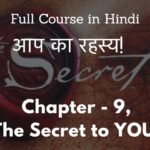 Chapter 9 – The Secret to YOU